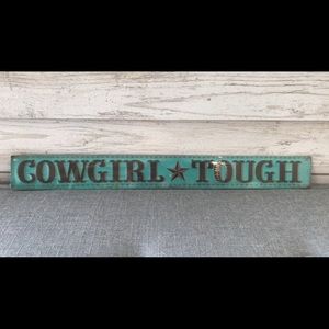 Cowgirl Tough wall decor